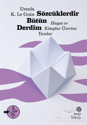 Sözcüklerdir Bütün Derdim - Hep Kitap