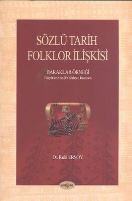 Sözlü Tarih Folklor İlişkisi - 1