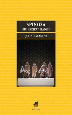 Spınoza: Bir Hakikat İfadesi - 1