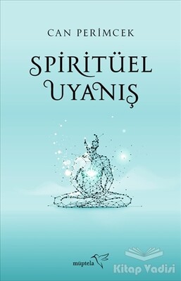 Spiritüel Uyanış - Müptela Yayınları