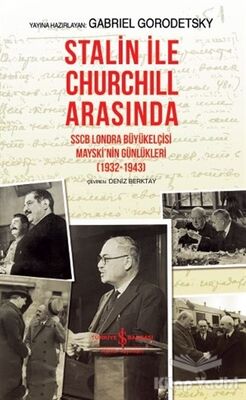 Stalin İle Churchill Arasında - 1