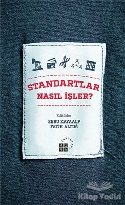 Standartlar Nasıl İşler? - 1