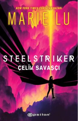 Steelstriker: Çelik Savaşçı - 1