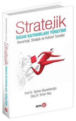 Stratejik İnsan Kaynakları Yönetimi - Beta Basım Yayım