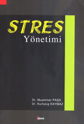 Stres Yönetimi - 1