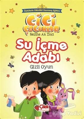 Su İçme Adabı - Gizli Oyun - 1