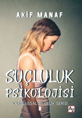 Suçluluk Psikolojisi - 1