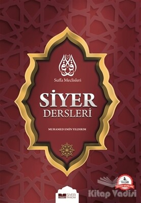 Suffa Meclisleri Siyer Dersleri - Siyer Yayınları