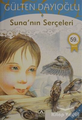 Suna’nın Serçeleri - 1