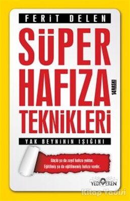 Süper Hafıza Teknikleri - Yak Beyninin Işığını - 1