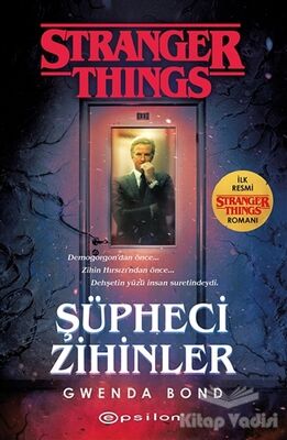 Şüpheci Zihinler - Stranger Things - 1