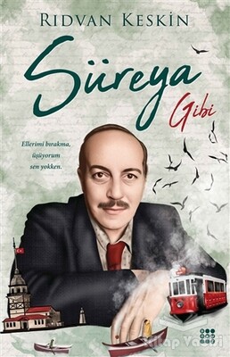 Süreya Gibi - Dokuz Yayınları