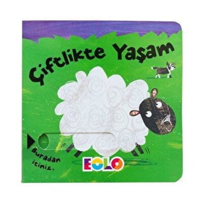 Sürgülü Kitaplar-Çiftlikte Yaşam - EOLO Eğitici Oyuncak ve Kitap