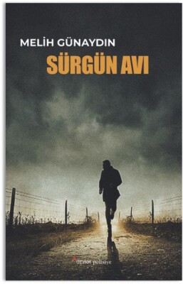 Sürgün Avı - Dipnot Yayınları