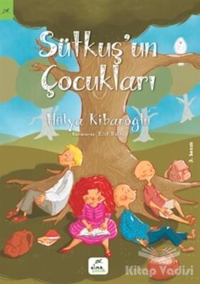 Sütkuş’un Çocukları - 1