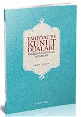 Tahiyyat ve Kunut Duaları - 1