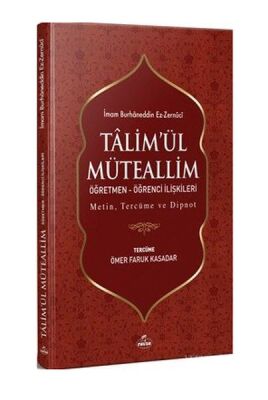 Ta'limü'l Müteallim Öğretmen - Öğrenci İlişkileri Metin, Tercüme ve Dipnot (Şamua) - 1