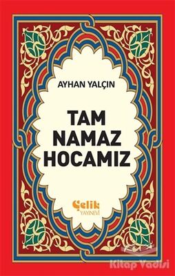 Tam Namaz Hocamız (1. Hamur) - 1