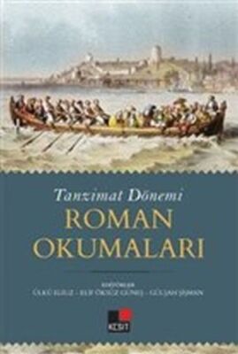 Tanzimat Dönemi Roman Okumaları - 1