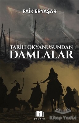 Tarih Okyanusundan Damlalar - Parana Yayınları