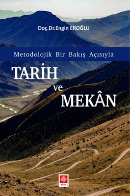 Tarih Ve Mekan - Ekin Yayınevi