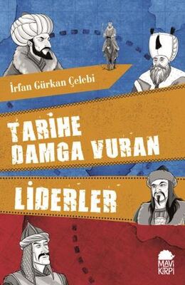 Tarihe Damga Vuran Liderler - 1