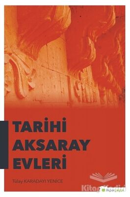 Tarihi Aksaray Evleri - 1