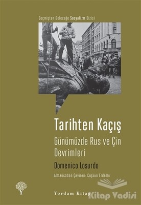 Tarihten Kaçış - Yordam Kitap