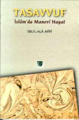 Tasavvuf İslamda Manevi Hayat - 1