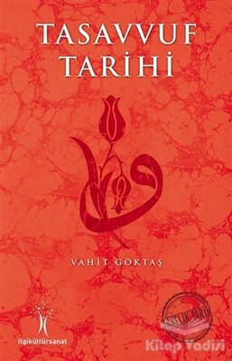 Tasavvuf Tarihi - İlgi Kültür Sanat Yayınları