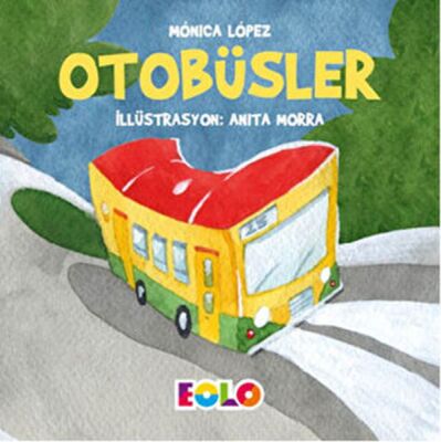 Taşıtlar Serisi - Otobüsler - 1