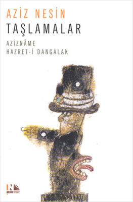 Taşlamalar Azizname - Hazret-i Dangalak - 1