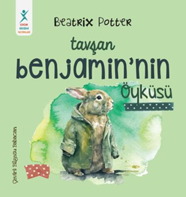 Tavşan Benjamin’in Öyküsü - 1