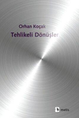 Tehlikeli Dönüşler - 1