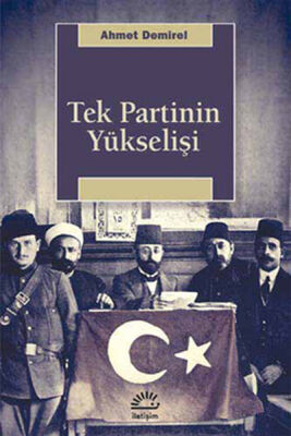 Tek Partinin Yükselişi - 1