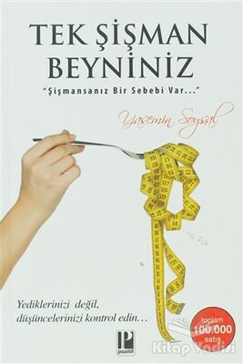 Tek Şişman Beyniniz - 1