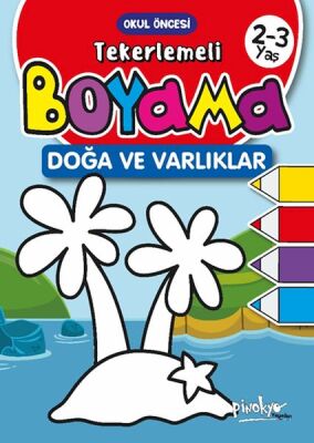 Tekerlemeli Boyama Doğa ve Varlılar 2-3 Yaş - 1