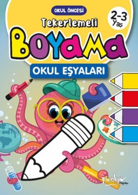 Tekerlemeli Boyama Okul Eşyaları 2-3 Yaş - 1