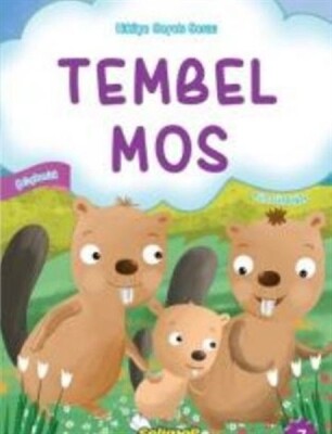 Tembel Moss - Selimer Yayınları