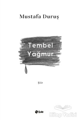 Tembel Yağmur - 1