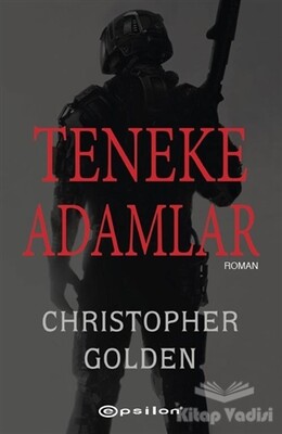 Teneke Adamlar - Epsilon Yayınları