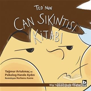 Teo’nun Can Sıkıntısı Kitabı - 1