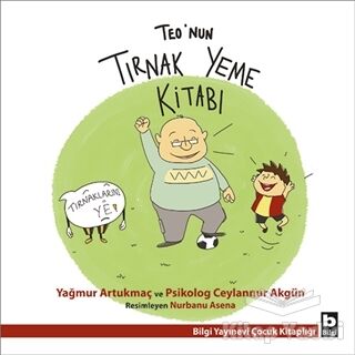 Teo’nun Tırnak Yeme Kitabı - 1