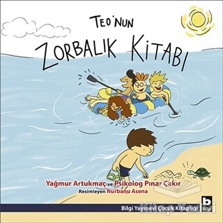 Teo'nun Zorbalık Kitabı - Bilgi Yayınevi