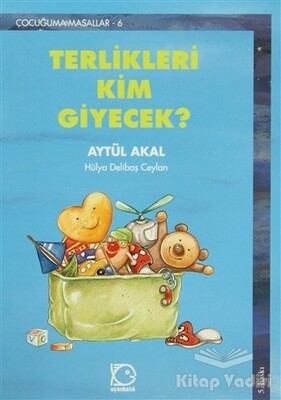 Terlikleri Kim Giyecek? - Uçanbalık Yayınları