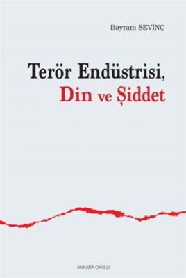 Terör Endüstrisi, Din ve Şiddet - 1