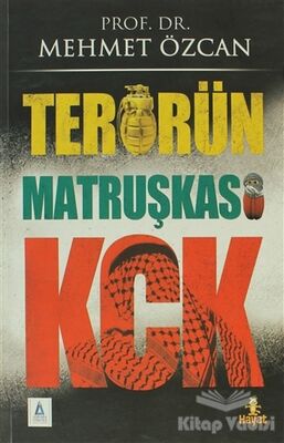 Terörün Matruşkası KCK - 1