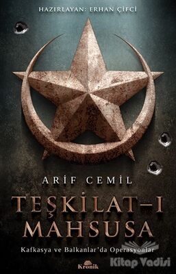 Teşkilat-ı Mahsusa - 1