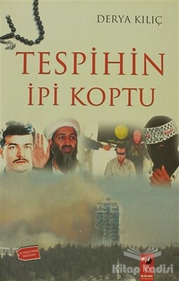 Tespihin İpi Koptu - IQ Kültür Sanat Yayıncılık