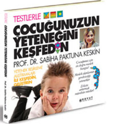 Testlerle Çocuğunuzun Yeteneğini Keşfedin - 1